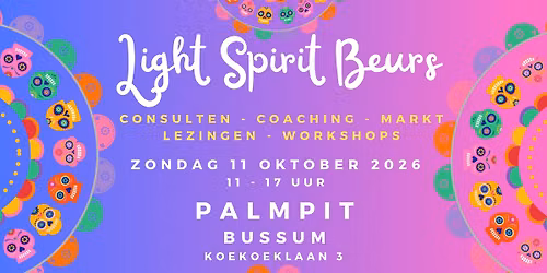 Light Spirit Beurs  | 11 oktober 2026 | Bussum in Laren