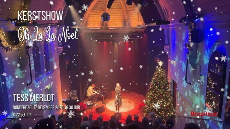 Kerstshow Oh La La Noel Tess Merlot — muziek in Laren
